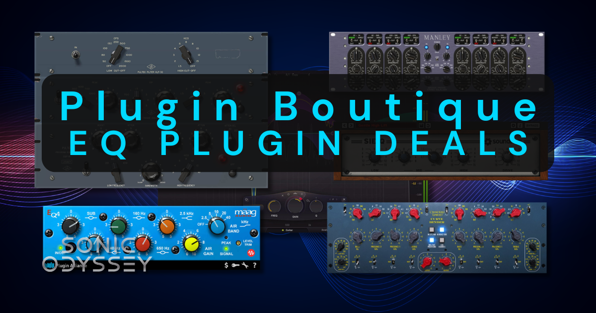 Collage of EQ plugins representing classic analog-style and modern digital equalizers used in music production, featured on the Sonic Odyssey Plugin Boutique EQ plugin deals page.