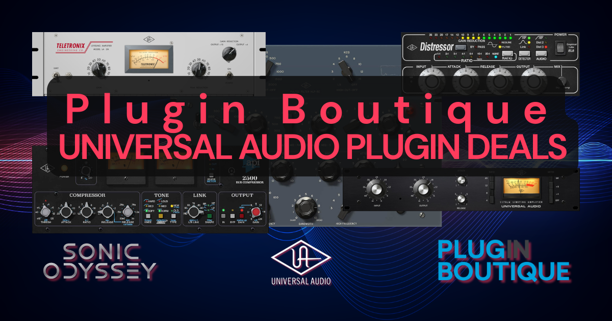 Universal Audio plugin deals page hero showing classic analog-style compressors and mixing plugins with Sonic Odyssey branding