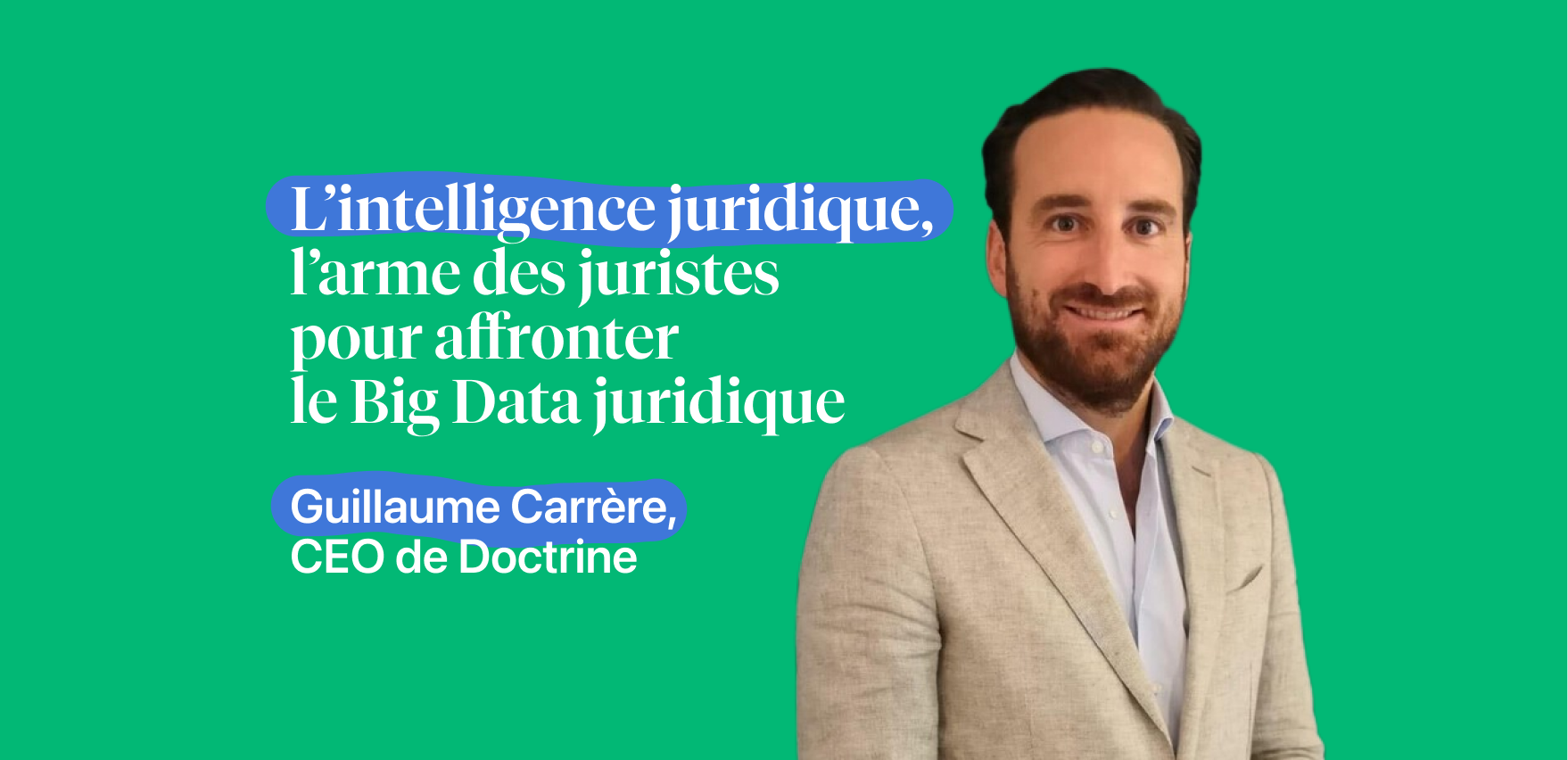 L'intelligence juridique : l’arme des juristes pour affronter le big data juridique