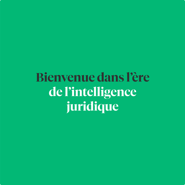 L'intelligence juridique, tout le monde en parle