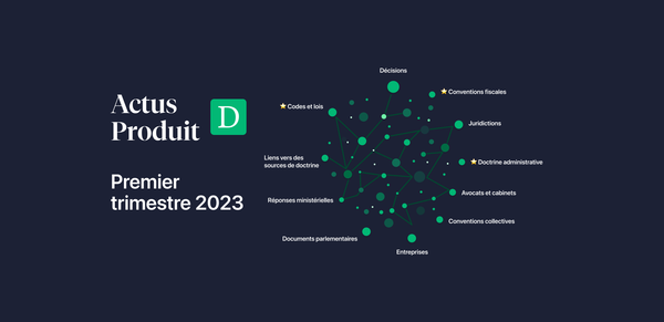 Les actus produit de Doctrine du premier trimestre 2023
