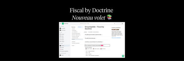 L'Encyclopédie fiscale s'enrichit d'un volet dédié à la TVA, aux douanes et aux taxes sectorielles