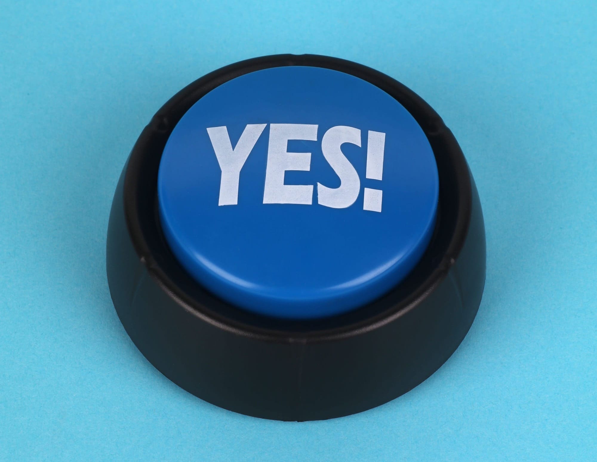 A large blue button that says "YES!" on it.