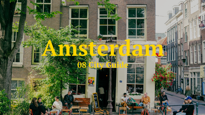 08 City Guide - Amsterdam