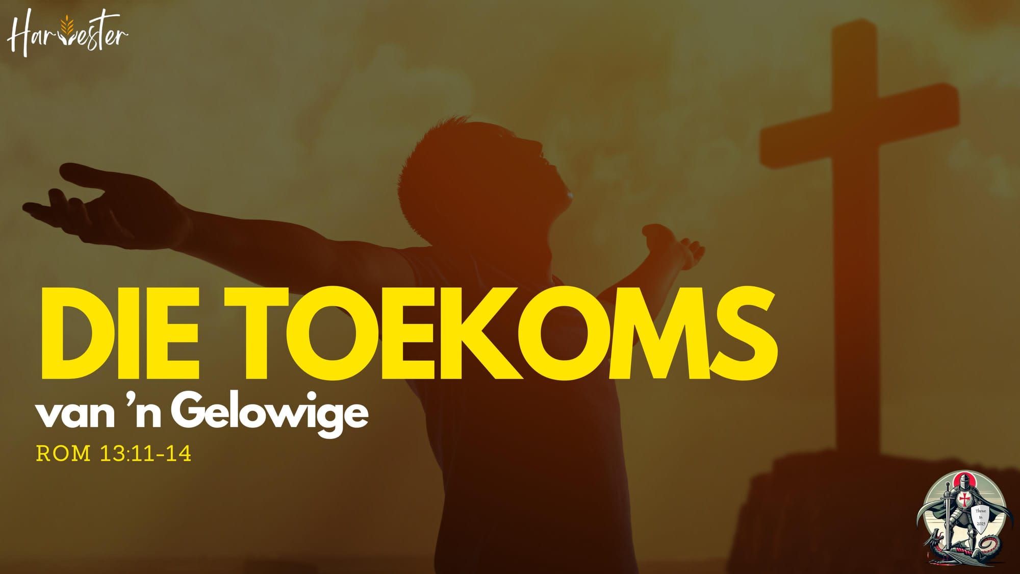 Die TOEKOMS Van 'n Gelowige