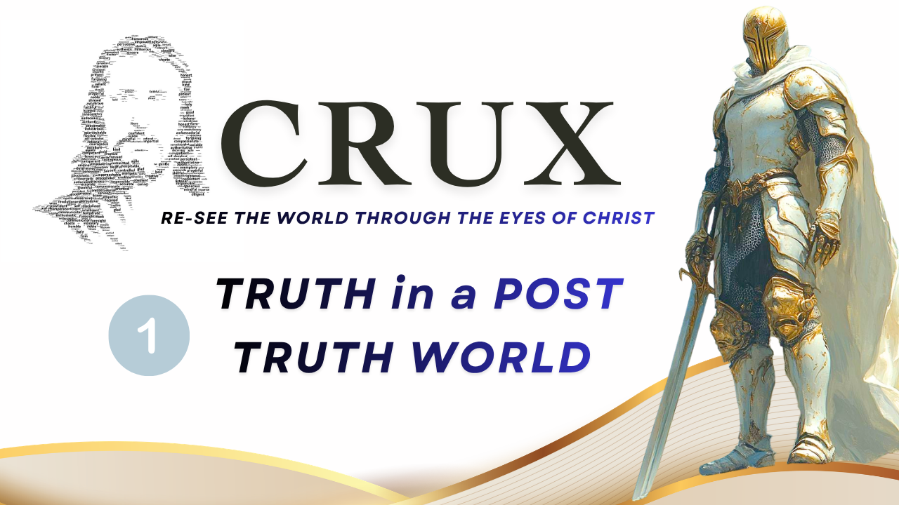 Truth in a post-Truth World