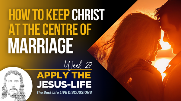 How to Keep Christ at the Center of Your Marriage