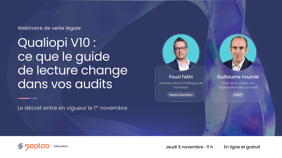 Qualiopi V10 : le décret entre en vigueur le 1er novembre, place à sa lecture !
