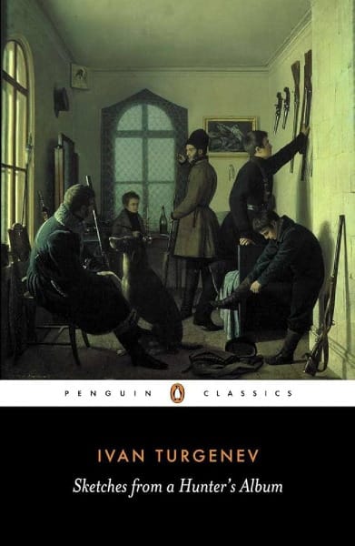 cover of "Sketches from a Hunter's Album" - a Penguin Classics edition illustrated with a period-appropriate painting of hunters and their dogs, resting in a narrow room
