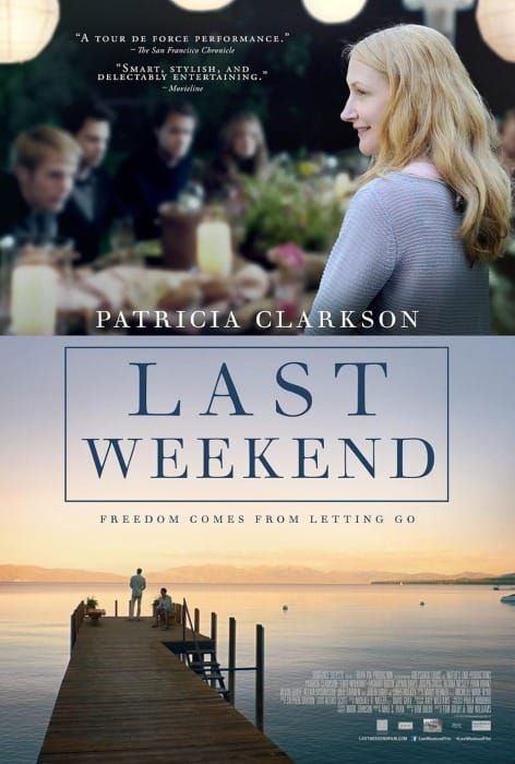 The Weekender (A Day Early): The Last Weekend