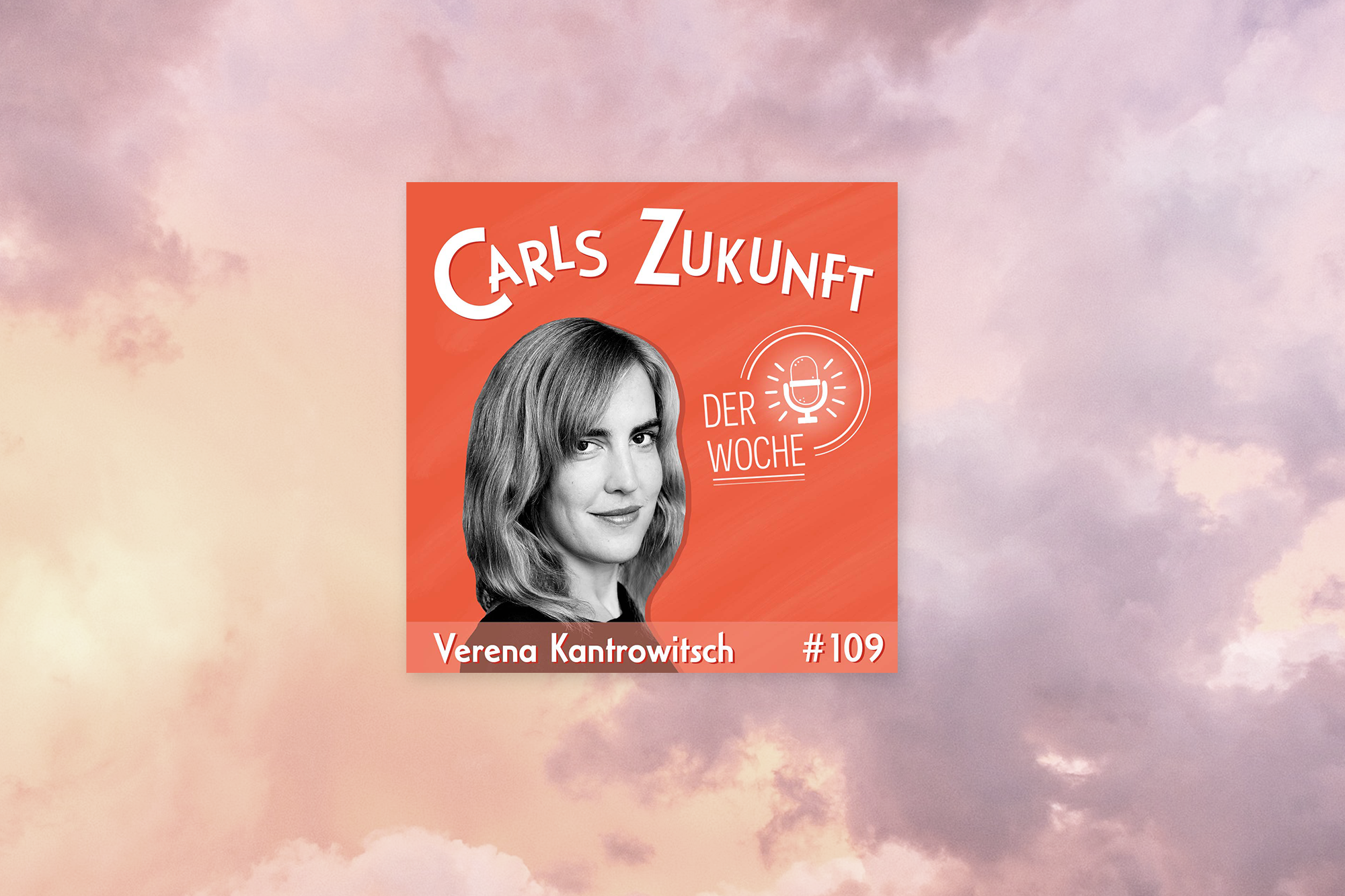 #109 Verena Kantrowitsch - Mut und Optimismus für die Klimakrise