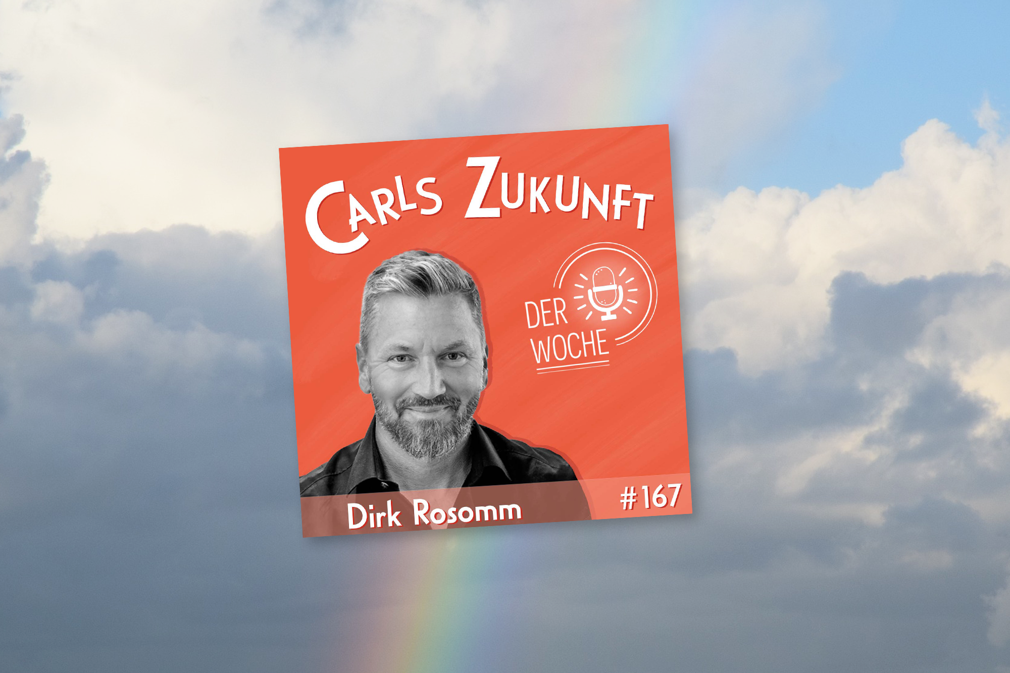 #167 Dirk Rosomm – 1% Transformation am Tag, bitte!