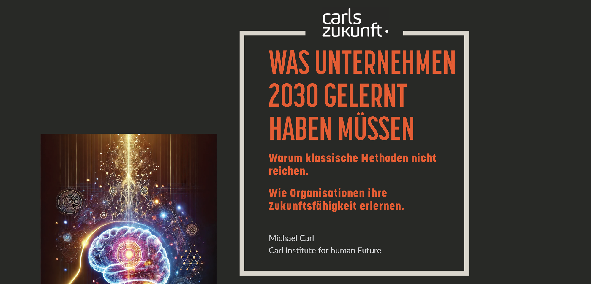Cover des Whitepapers "Was Unternehmen bis 2030 gelernt haben müssen". Neben dem Titel ein stilisiertes Bild eines menschlichen Gehirns