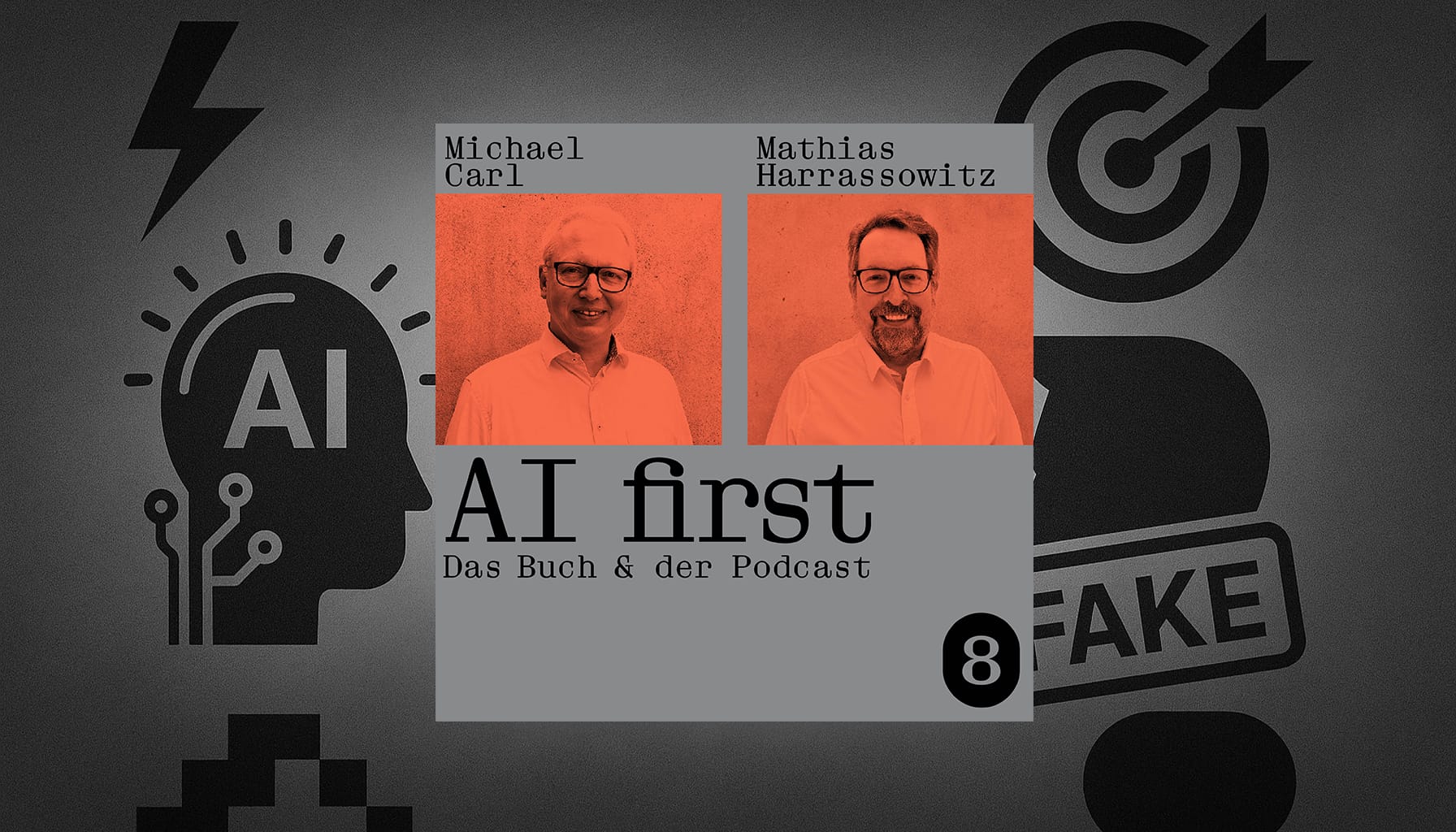 Carls Zukunft der Woche AI first das Praxisbuch für den Mittelstand Podcast 08