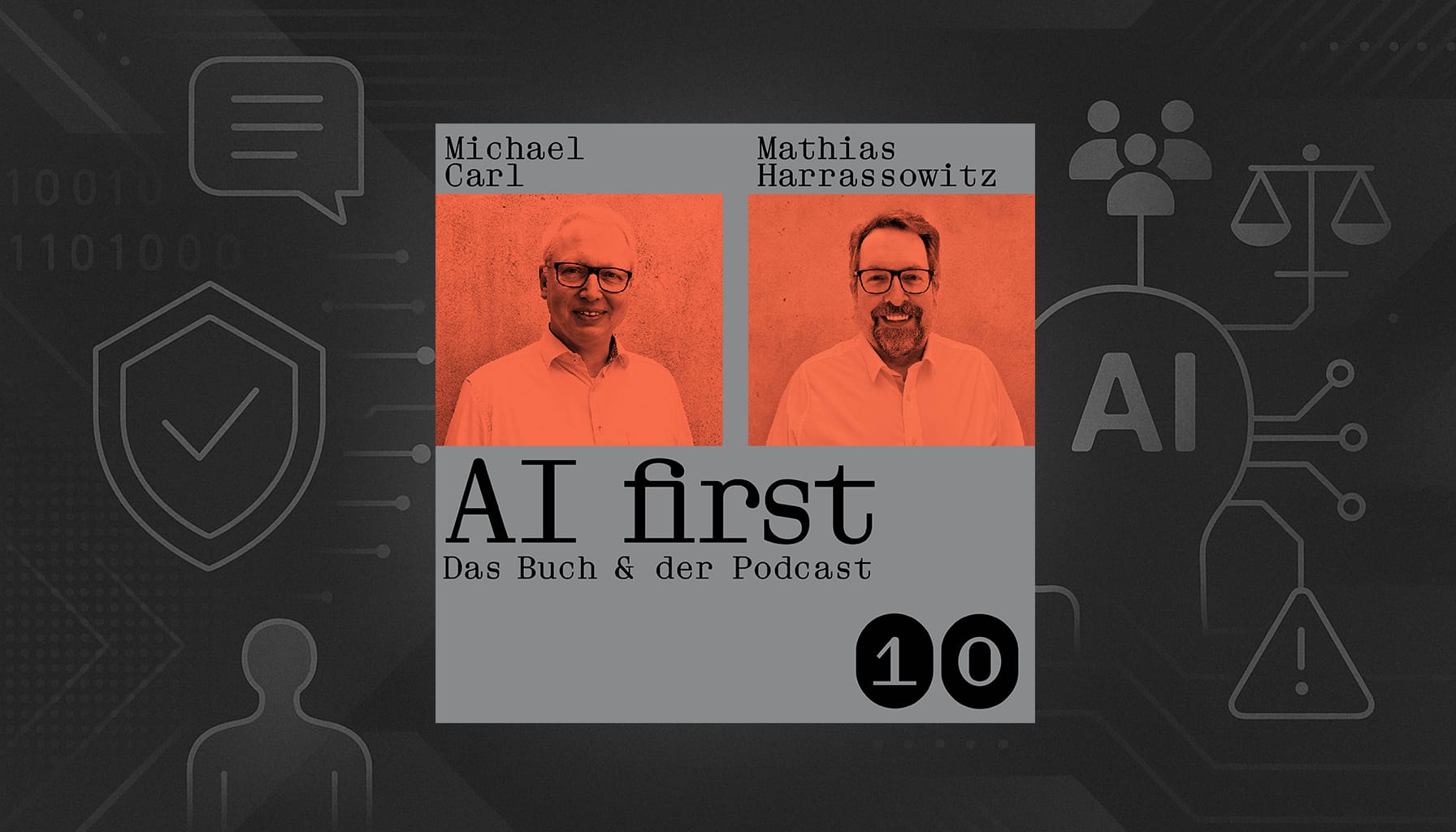 Carls Zukunft der Woche AI first das Praxisbuch für den Mittelstand Podcast 10