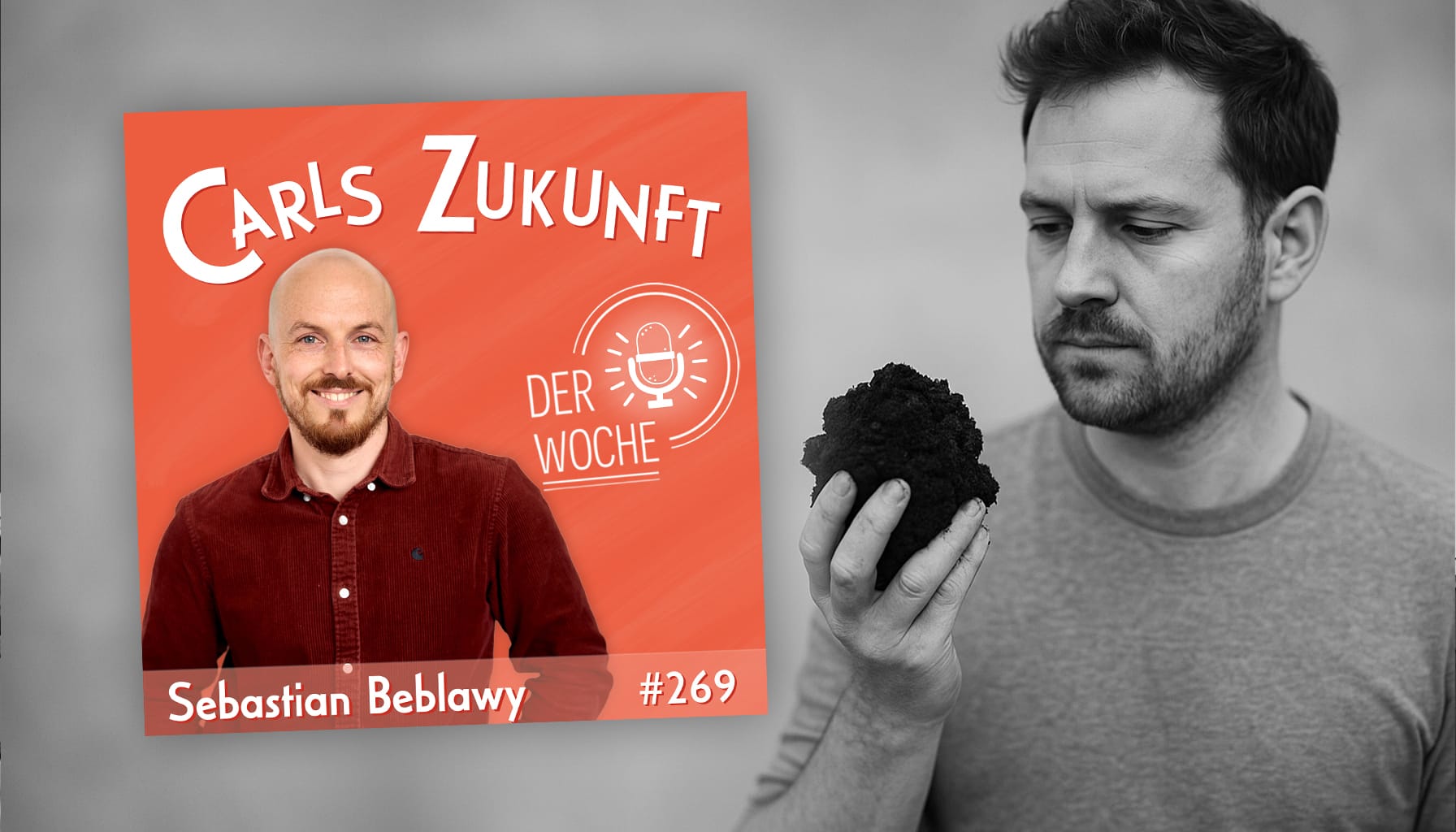 Podcast „Carls Zukunft der Woche“ mit Sebastian Beblawy, Mann betrachtet nachdenklich einen Erdklumpen.