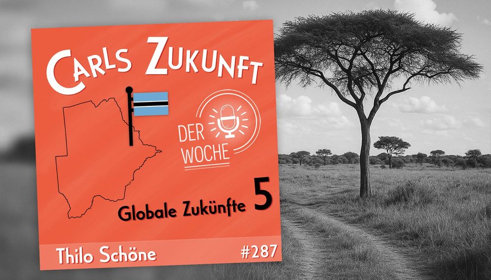Globale Zukünfte 5: Botswana Beitragsbild