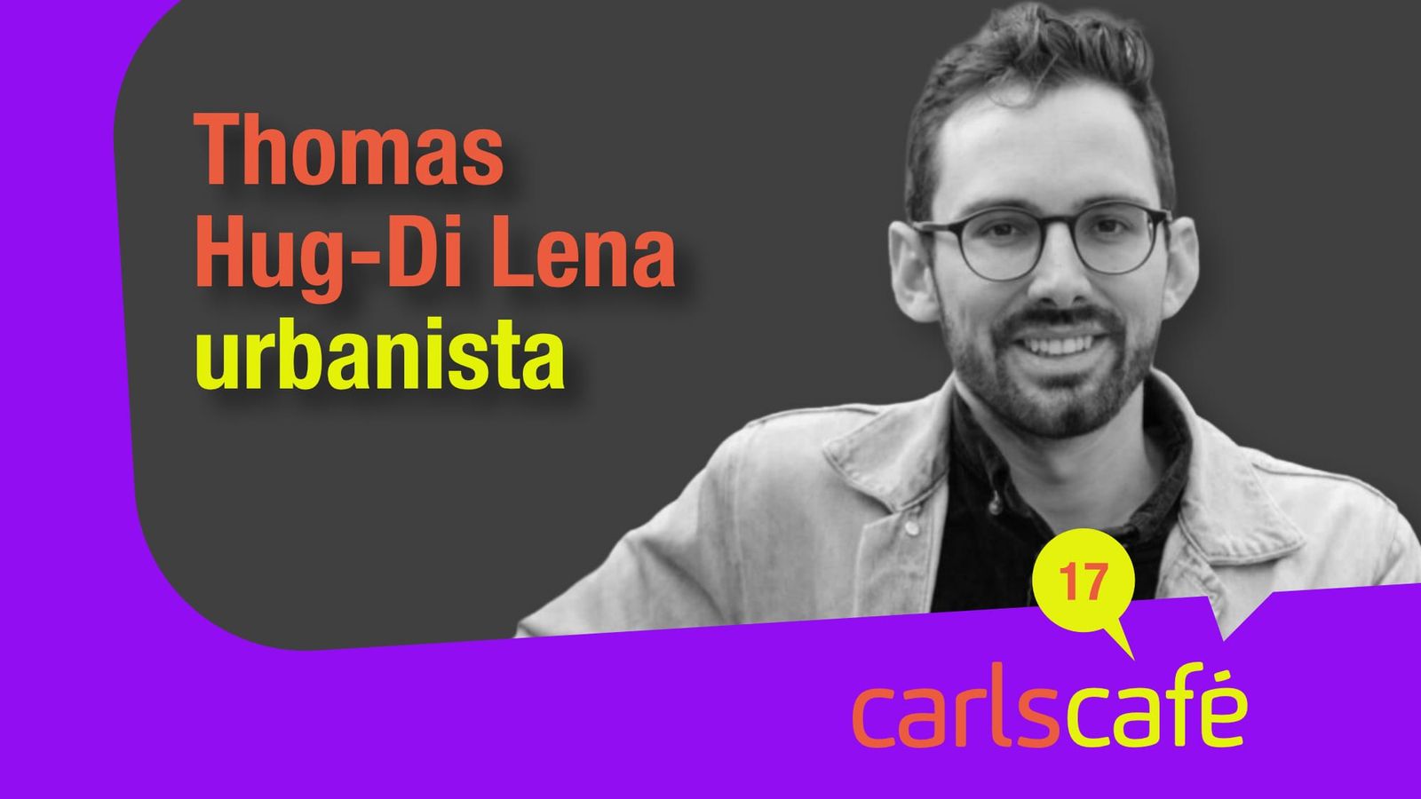 Carls Café Folge 17 Thomas Hug-Di Lena Michael Carl Carls Zukunft