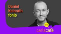 Carls Café Podcast Daniel Keinrath fonio Carls Zukunft