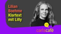 Carls Café Folge 12 Lilian Boehme Klartext mit Lilly Carls Zukunft