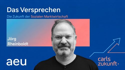 aeu 05 Jörg Rheinboldt HEARTFELT Carls Zukunft Michael Carl Podcast Das Versprechen