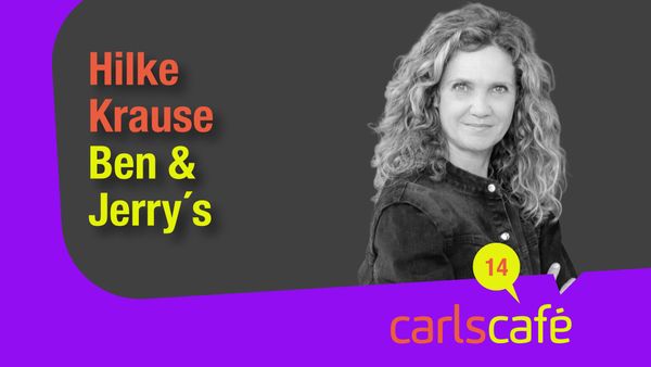 Carls Café Folge 14 Hilke Krause Lemonaid Charitea Ben Jerrys Carls Zukunft