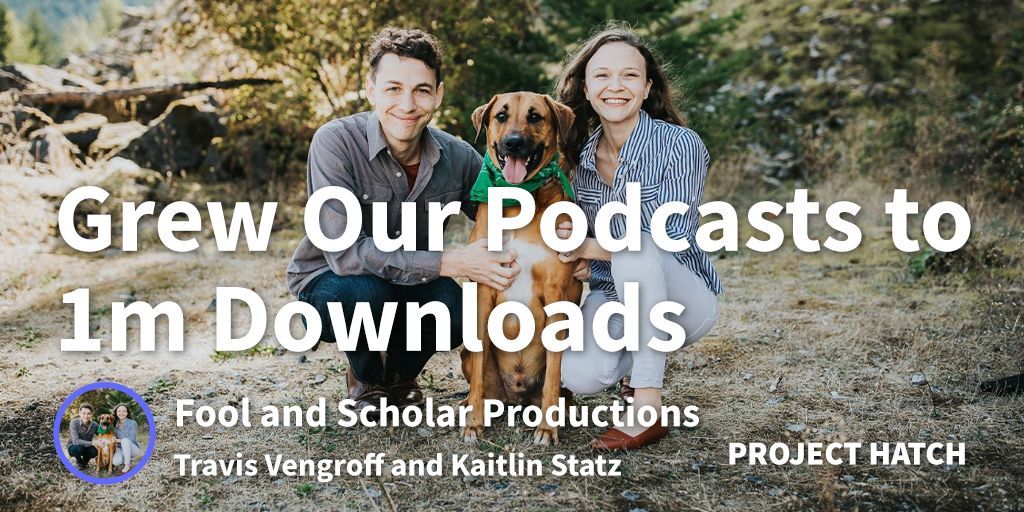 How We Grew Our Storytelling Podcasts to 1,000,000 Downloads