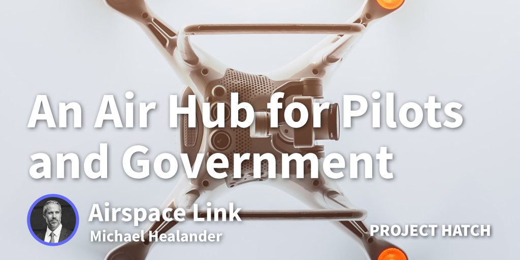 Building Drone Highways for Drone Industry as well as for the State and Local Governments