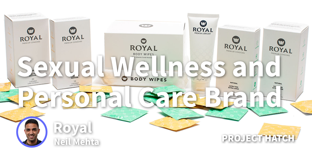 Redefining Sexual Hygiene in a Healthy, High Quality and Affordable Way