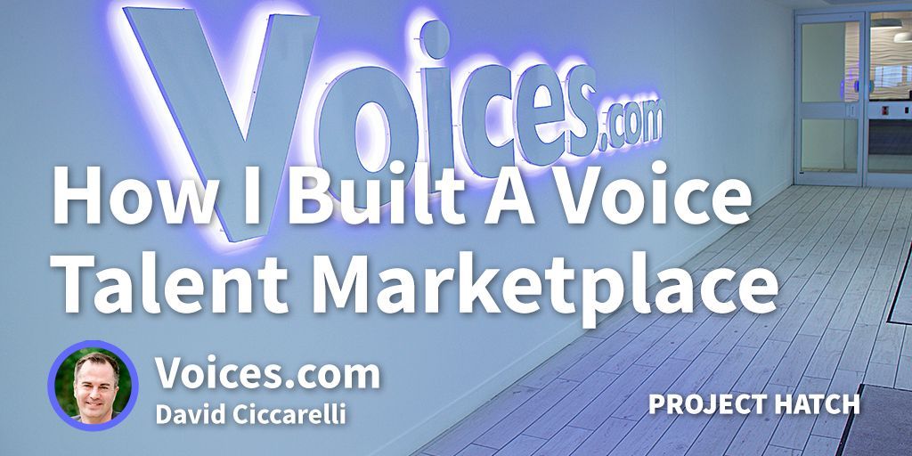 My Skill is Bringing People Together So I Built a Voice Talent Marketplace