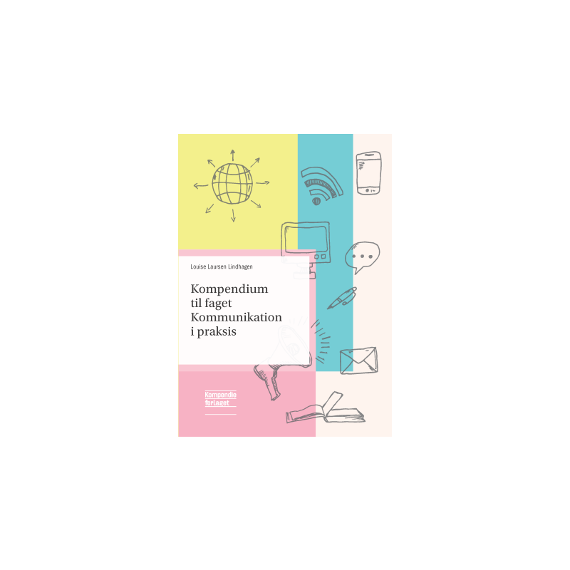 Kompendium til faget Kommunikation i praksis