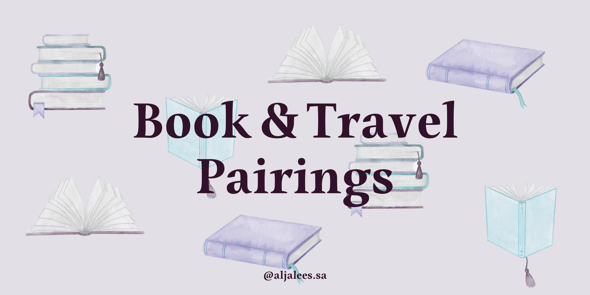The Ultimate Travel and Book Pairings