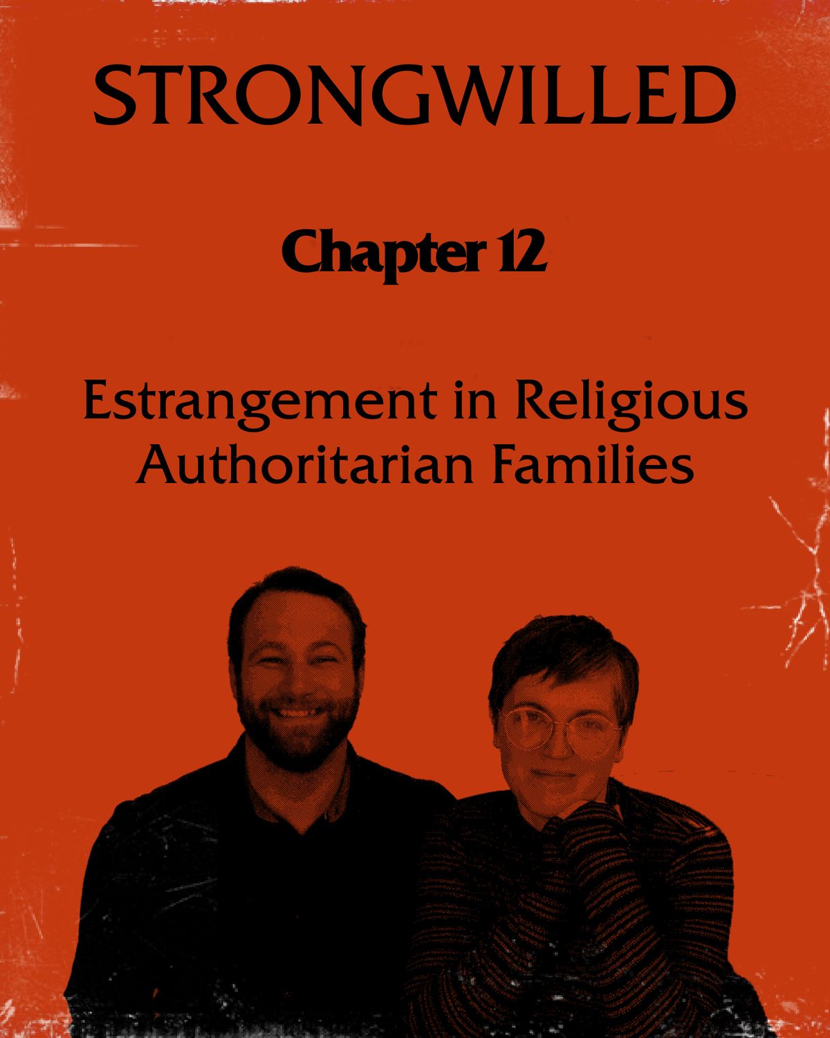 Chapter 13: Estrangement in Religious Authoritarian Families
