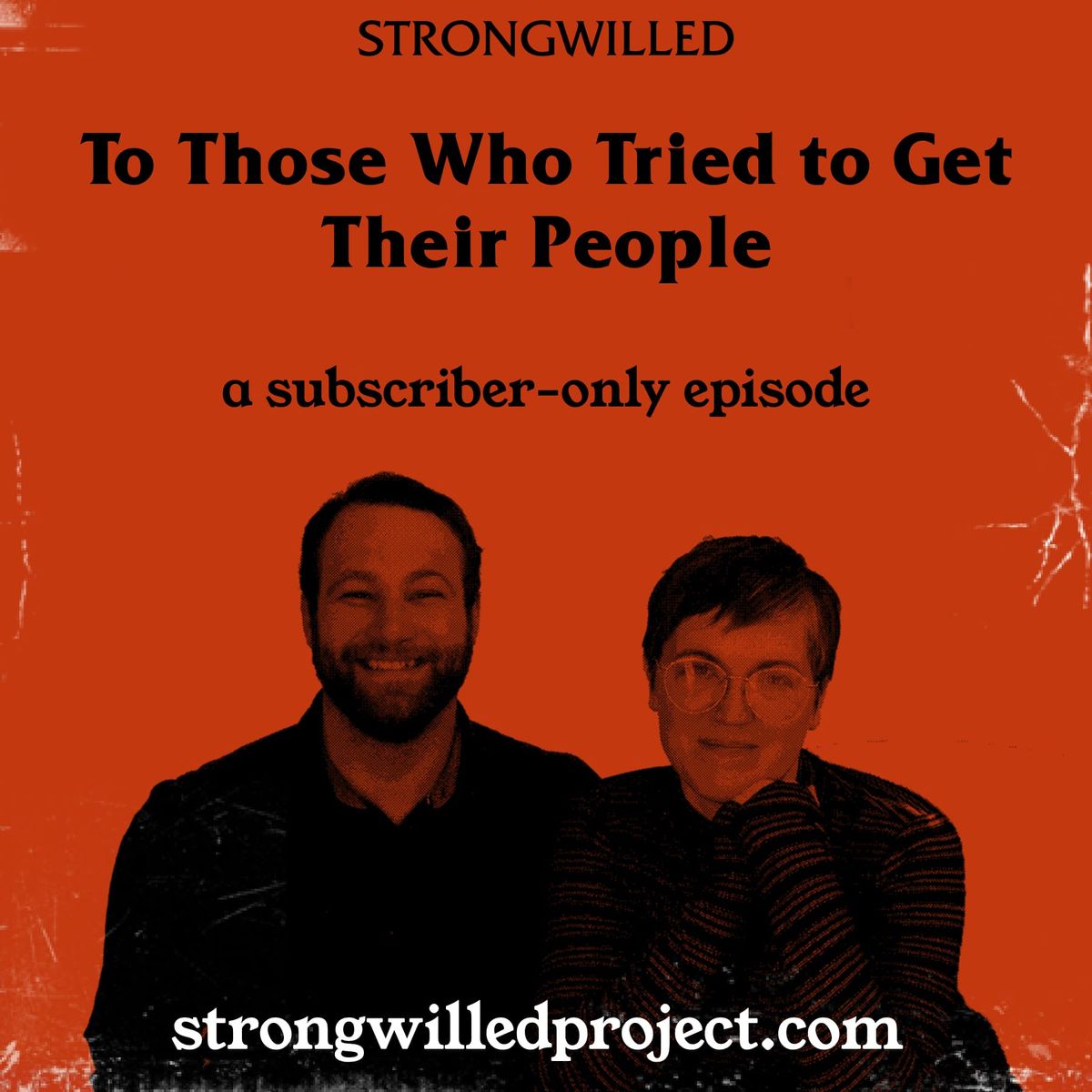 For Those Who Tried to Get Your People