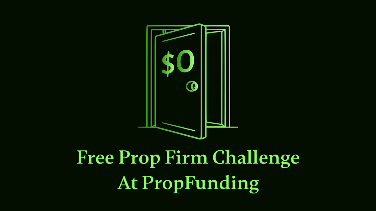 Free Prop Firm Challenge at PropFunding
