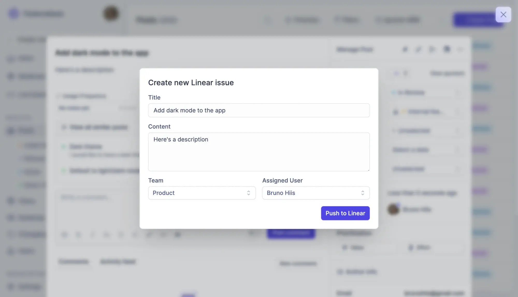 Create actionable tasks from the feedback and send them to your engineering team with Featurebase.