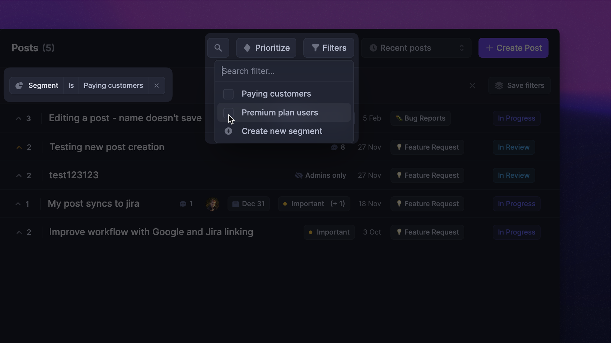 Filtering feedback with customer segments.