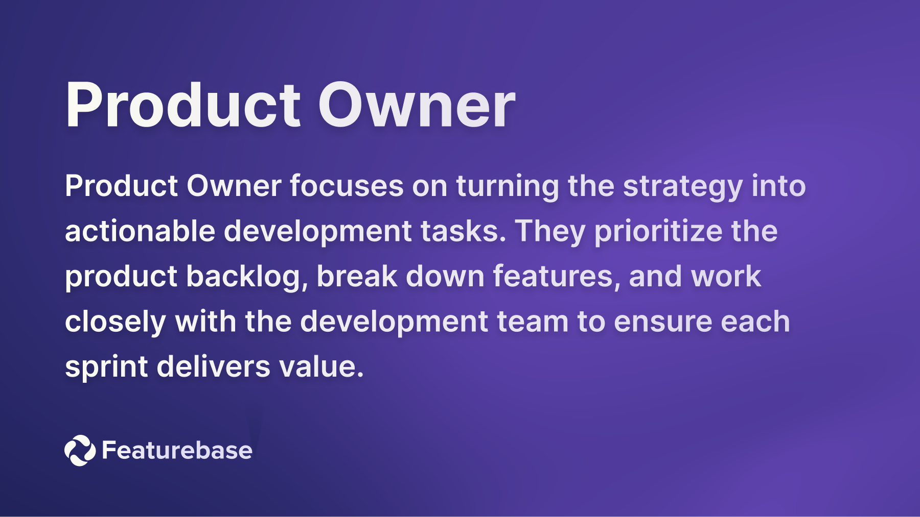 Product owner definition.