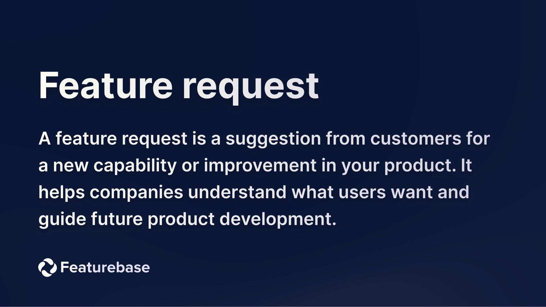 Feature request definition.