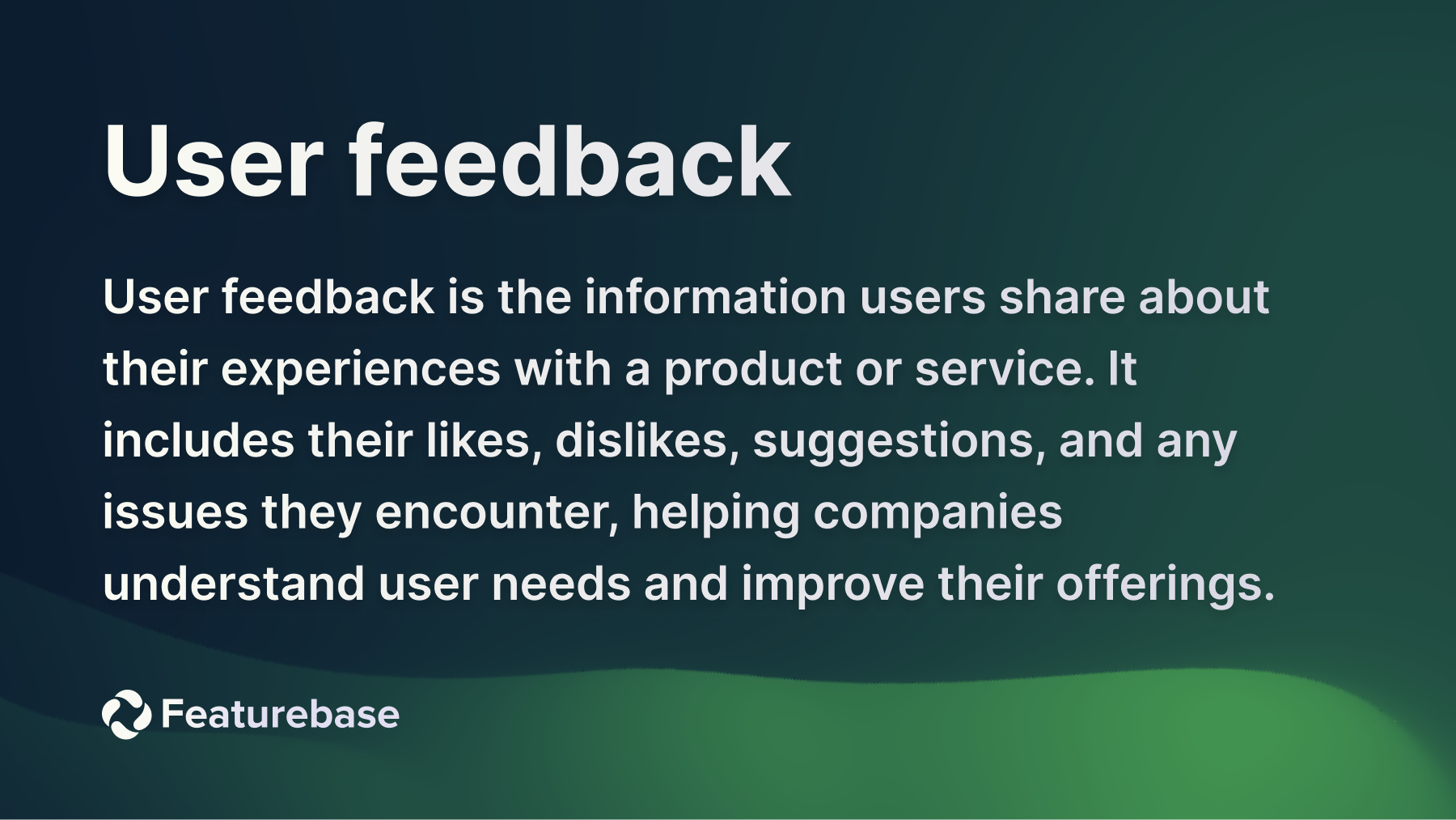 user feedback definition.