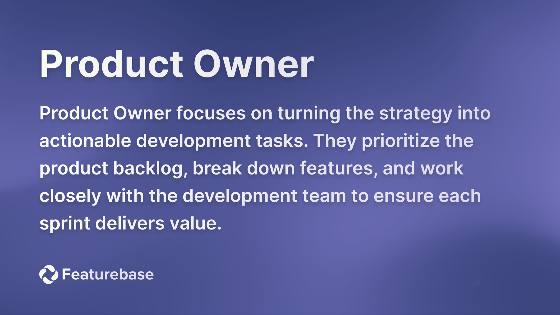Product owner definition.