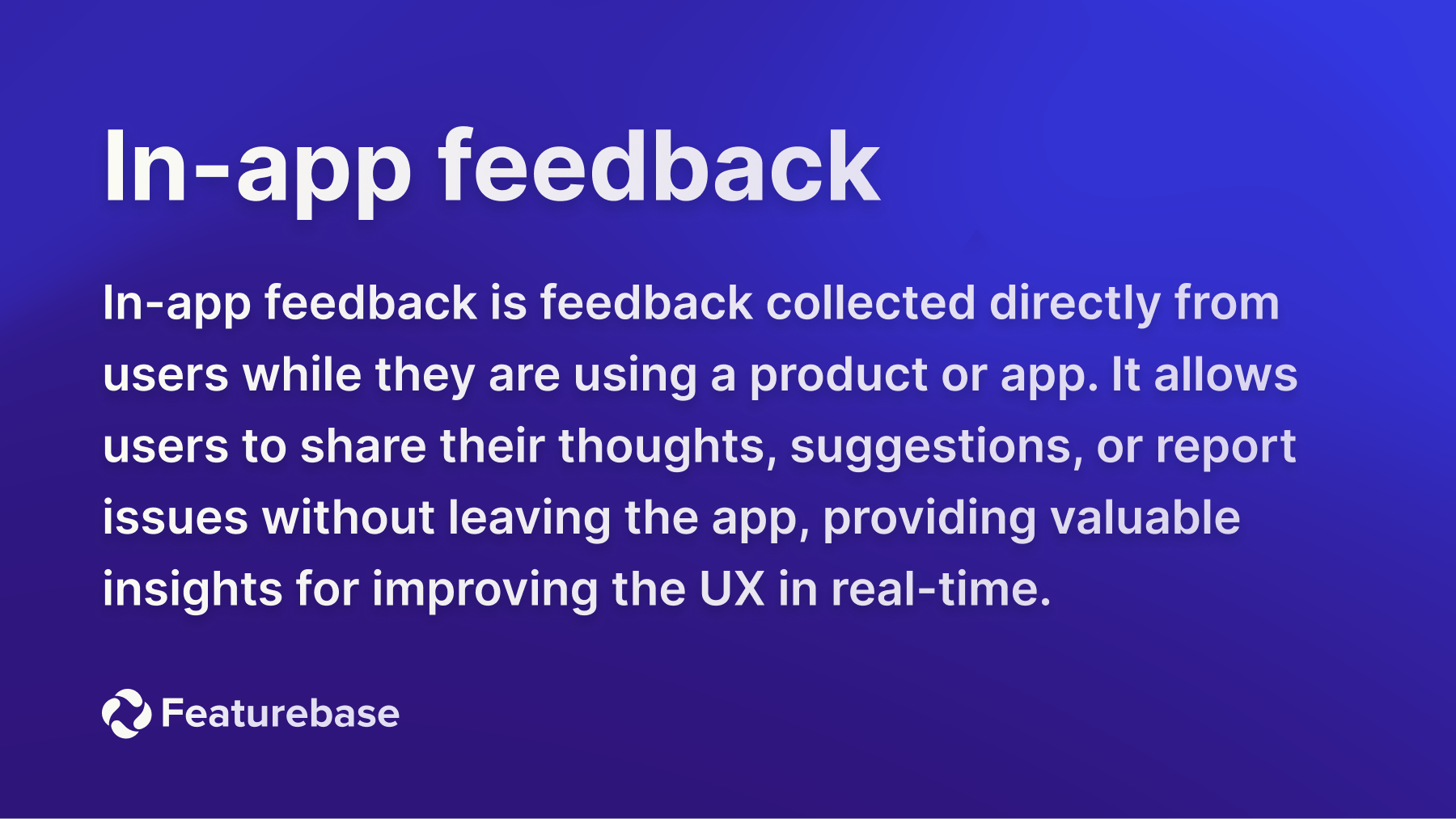 In-app feedback definition.