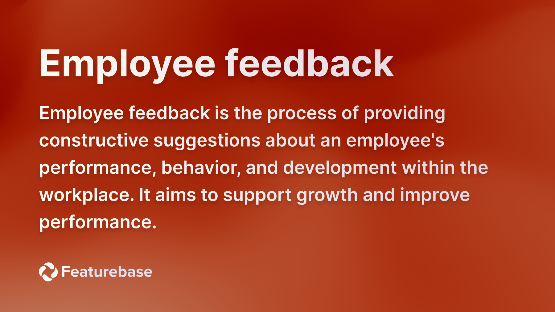 Employee feedback definition.