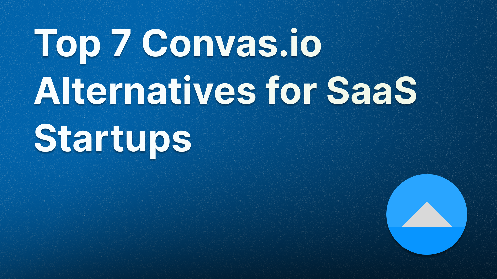 Best convas.io alternatives for feedback and roadmaps.