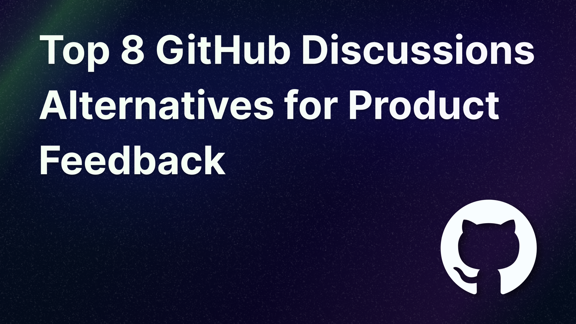 Best GitHub Discussions alternatives and competitors.