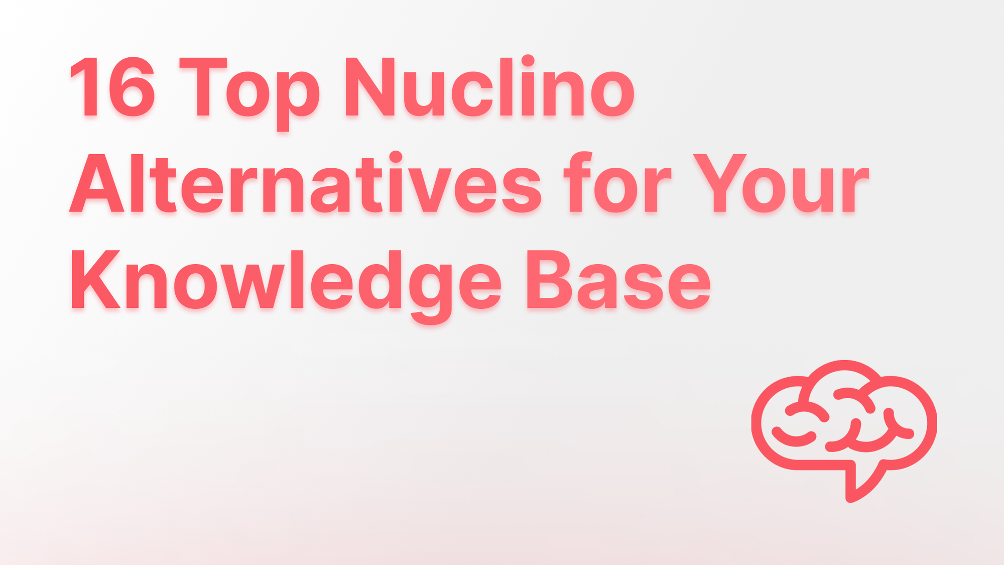 Best Nuclino alternatives for 2025.