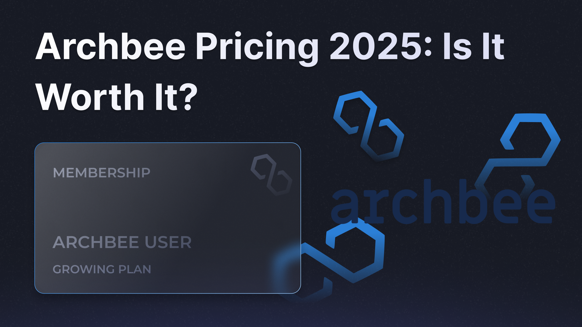 Archbee pricing 2025 overview.