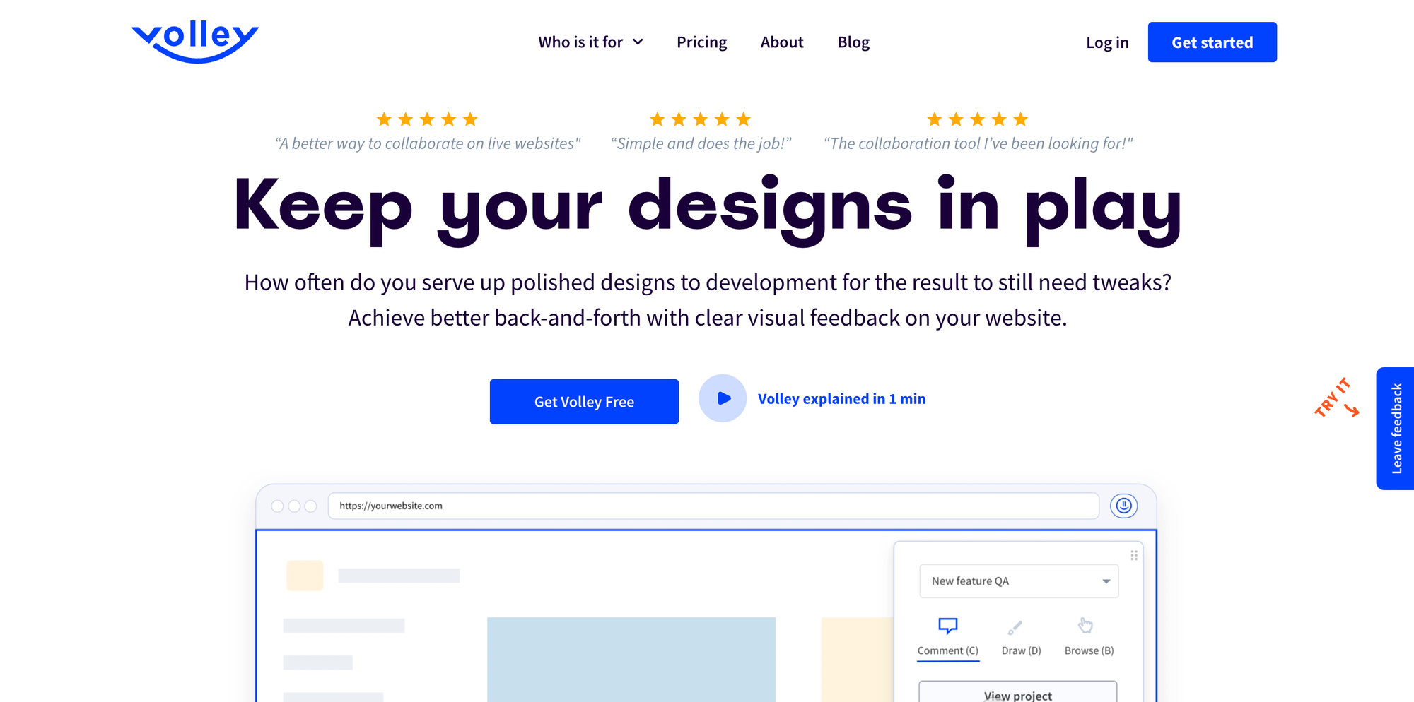 Volley is a design feedback tool.