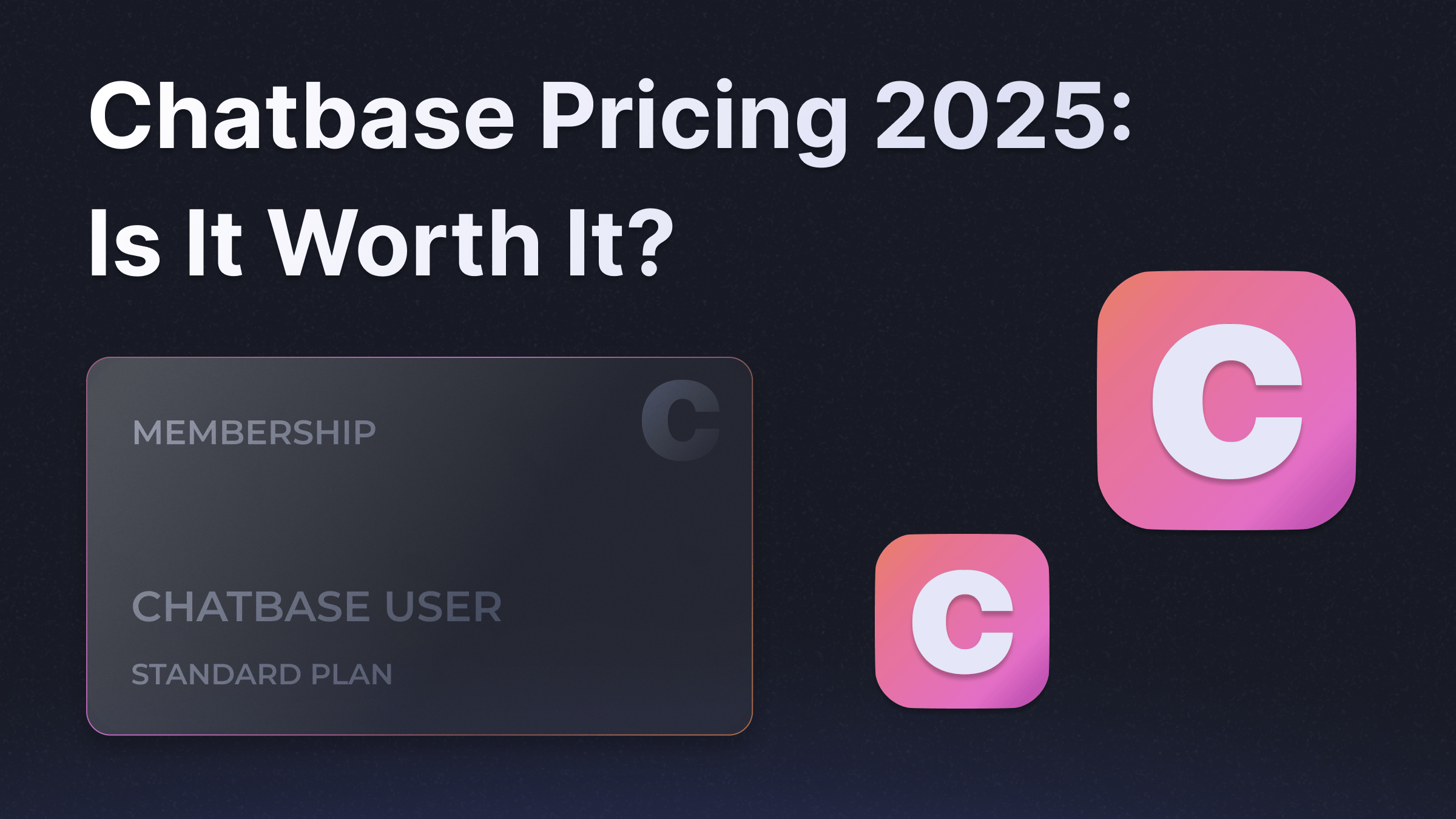 Chatbase pricing review 2025.