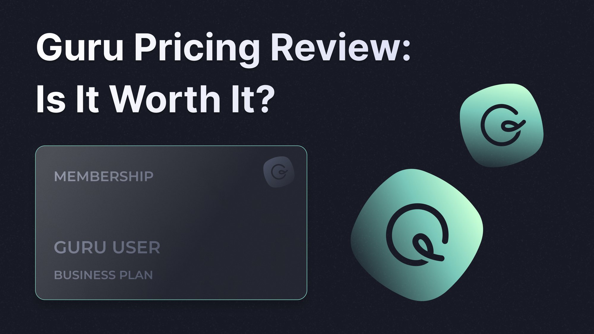 Guru pricing review and analysis 2026.